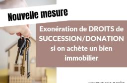 Acheter un bien immobilier neuf : nouvelle stratégie pour réduire les droits de succession.